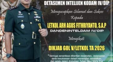 Detasemen Intelijen Kodam IV / Diponegoro Ucapkan Selamat Kepada Letkol Arh Agus Fithriyanto, S.A.P. Mengikuti Dikjab Golongan V